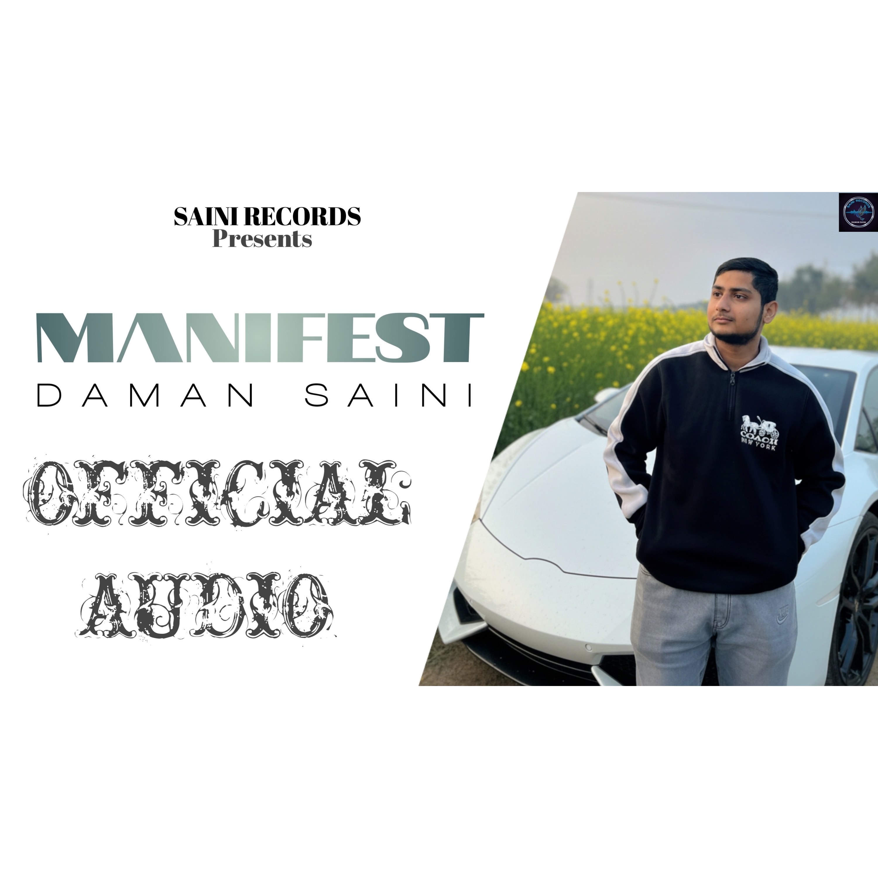 Manifest  Daman Saini 